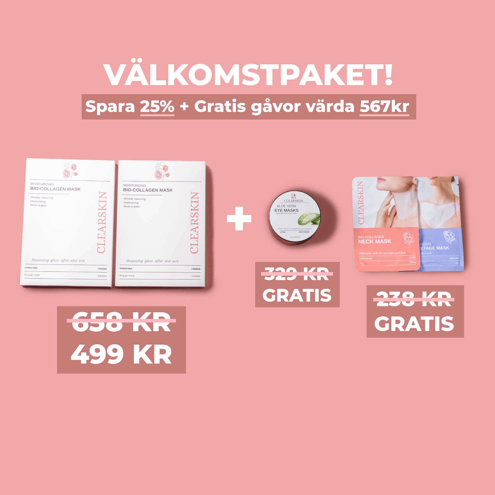 Välkomstpaketet Clearskin